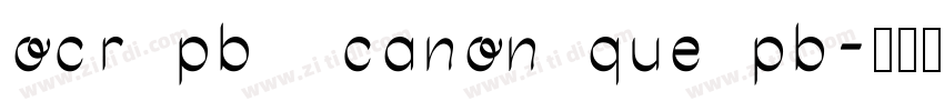 ocr pbi canonique pb字体转换